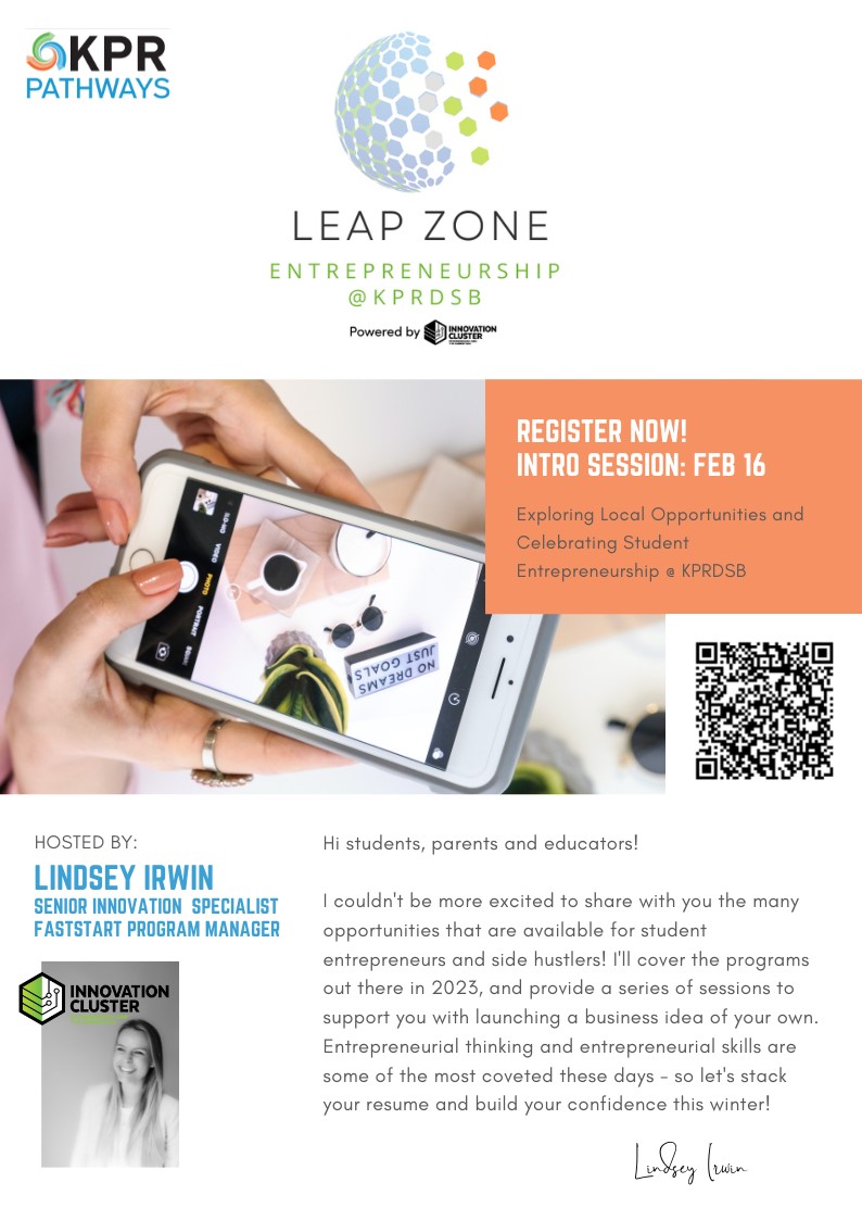 Flyer for Leap Zone Student Entrepreneurship @ KPRDSB Club