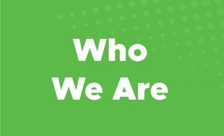 "Who We Are" on green background 