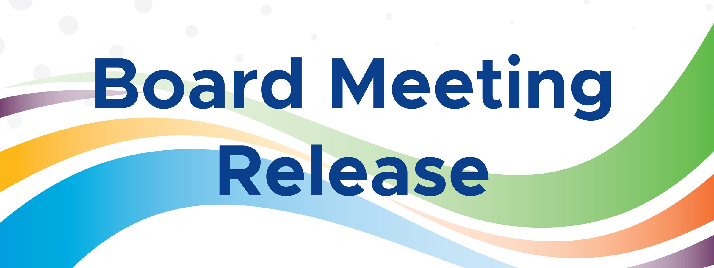 Board Meeting Release