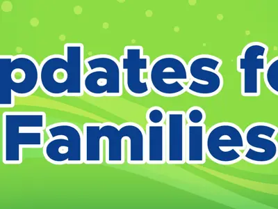 Updates for Families banner